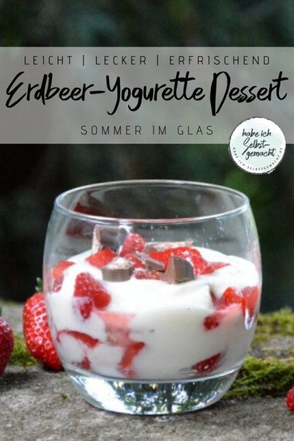 Erdbeer Yogurette Dessert im Glas Habe ich selbstgemacht