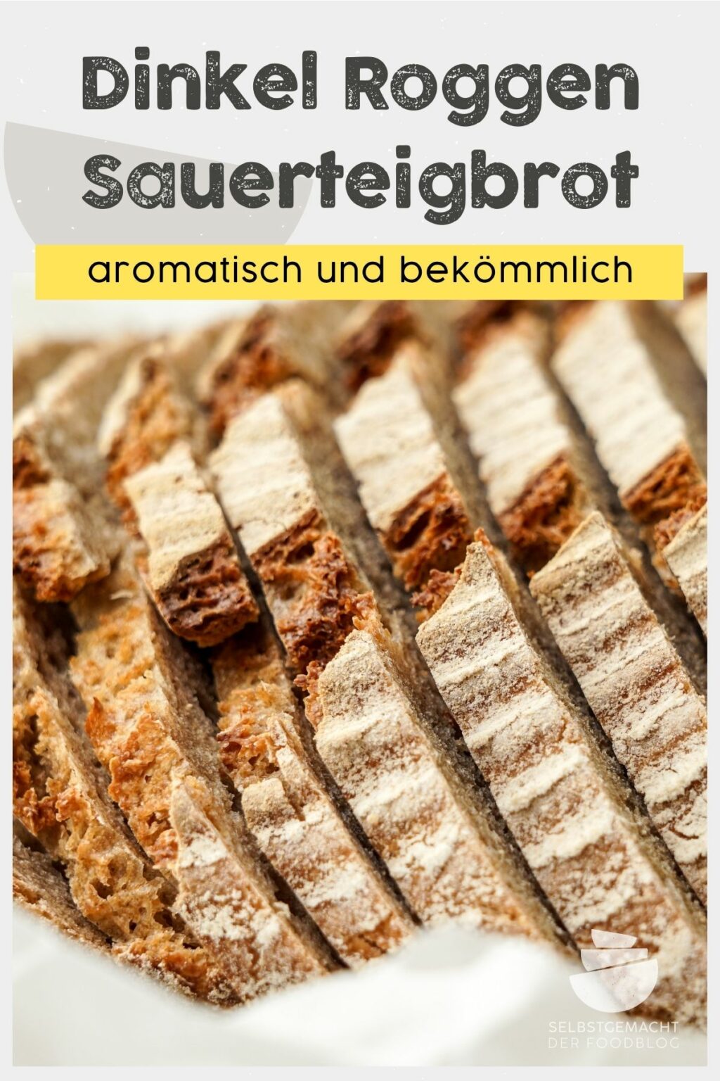 Brot #99 - Dinkel Roggen Sauerteigbrot - Selbstgemacht - Der Foodblog