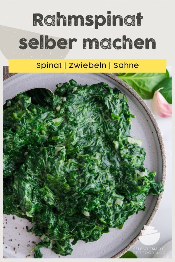 Rahmspinat (Cremespinat) selber machen - Selbstgemacht - Der Foodblog